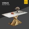 โต๊ะกินข้าว LUXURY ท็อปหินแท้ รุ่น VENUS
