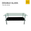 โต๊ะกลางโซฟากระจก รุ่น Double Glass